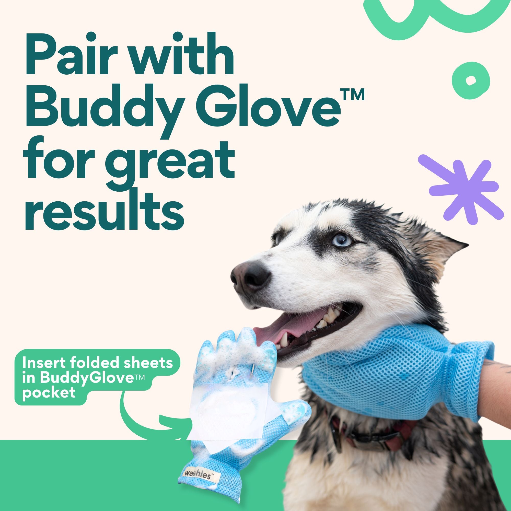 A dog being washed with the help of the Buddy Glove, which pairs with the shampoo sheets for optimal results. The image highlights ease of use and promotes the glove as a separately sold accessory.